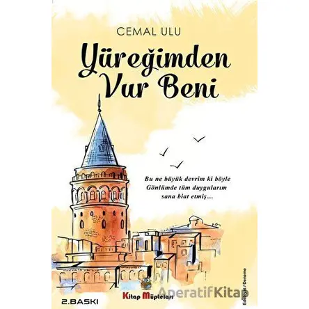 Yüreğimden Vur Beni - Cemal Ulu - Kitap Müptelası Yayınları