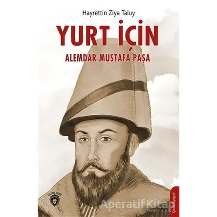 Yurt İçin - Hayrettin Ziya Taluy - Dorlion Yayınları