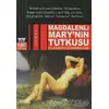 Magdalenli Mary’nin Tutkusu - Elizabeth Cunningham - Yurt Kitap Yayın