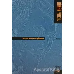 Acıya Kurşun İşlemez - Adnan Yücel - Yurt Kitap Yayın