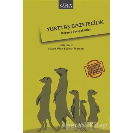 Yurttaş Gazetecilik - Stuart Allan - Kafka Kitap