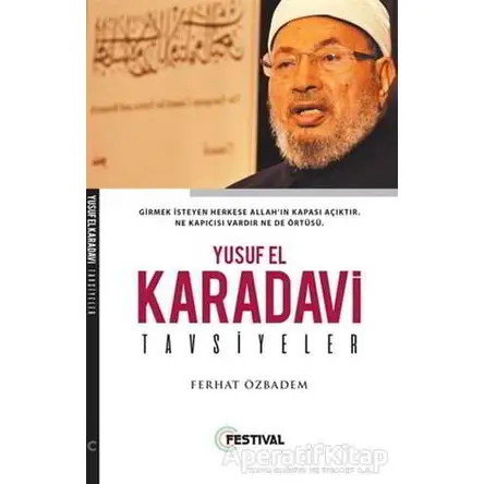 Yusuf El Kardavi - Tavsiyeler - Ferhat Özbadem - Festival Yayıncılık