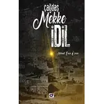 Çağdaş Mekke İdil - Mehmet Emin Özmen - Dua Yayınları