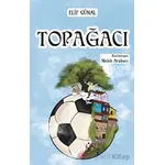 Topağacı - Elif Günalan - Okur Çocuk