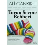 Torun Sevme Rehberi - Ali Çankırılı - Zafer Yayınları