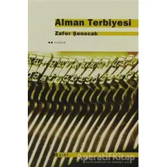 Alman Terbiyesi - Zafer Şenocak - Alef Yayınevi