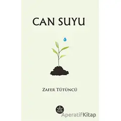 Can Suyu - Zafer Tütüncü - Elpis Yayınları