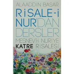 Risale-i Nur’dan Dersler 2 - Alaaddin Başar - Zafer Yayınları