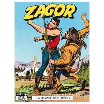 Zagor Klasik Maceralar Cilt 7 - Guido Nolitta - Lal Kitap