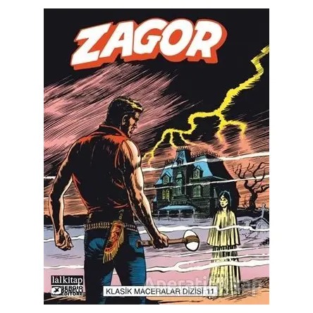 Zagor Klasik Maceralar Dizisi 11 - G. L. Bonelli - Lal Kitap