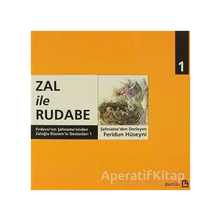 Zal ile Rudabe - Firdevsi - Avesta Yayınları