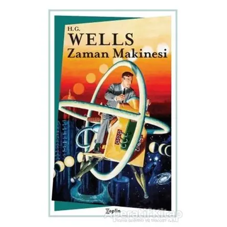 Zaman Makinesi - H. G. Wells - Zeplin Kitap