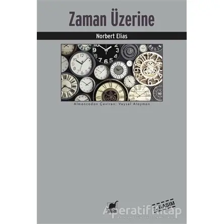 Zaman Üzerine - Norbert Elias - Ayrıntı Yayınları