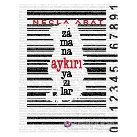 Zamana Aykırı Yazılar - Necla Arat - Aya Kitap