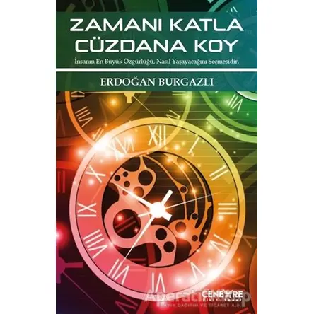 Zamanı Katla Cüzdana Koy - Erdoğan Burgazlı - Cenevre Fikir Sanat