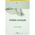 Fotoğraf Altyazıları - Çerkes Karadağ - Öteki Yayınevi