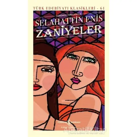 Zaniyeler - Selahattin Enis - İş Bankası Kültür Yayınları