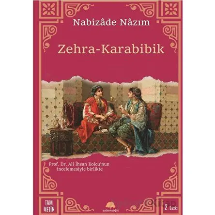 Zehra-Karabibik - Nabizade Nazım - Salkımsöğüt Yayınları