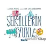 Şekillerin Oyunu - Raşel Meseri - Hippo Yayınları