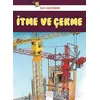 İtme ve Çekme - İlk Hazinem - Denise Ryan - 1001 Çiçek Kitaplar