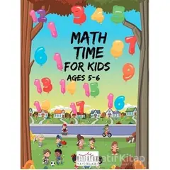 Math Time For Kids Ages 5 - 6 - Kolektif - Milenyum