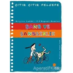 31 Şans ve Şanssızlık - Çıtır Çıtır Felsefe - Brigitte Labbe - Günışığı Kitaplığı