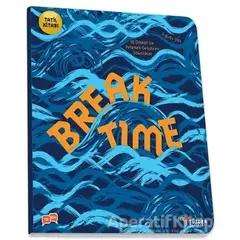 Break Time - İlkokul - Kolektif - TÜZDER Yayınları