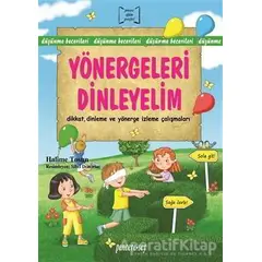 Yönergeleri Dinleyelim - Halime Tosun - Pencere Sağlık Eğitim Yayınları