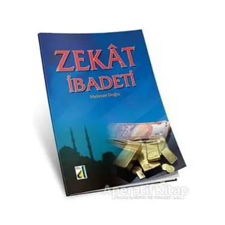 Zekat İbadeti - Mehmet Doğru - Damla Yayınevi