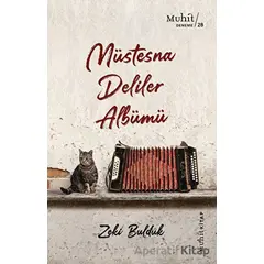 Müstesna Deliler Albümü - Zeki Bulduk - Muhit Kitap