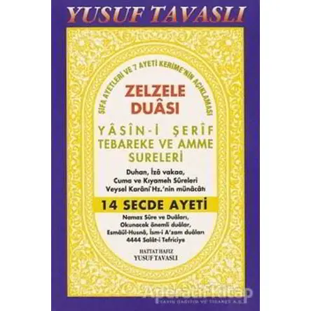 Zelzele Duası - Yasin-i Şerif Tebareke ve Amme Sureleri (C24) - Yusuf Tavaslı - Tavaslı Yayınları