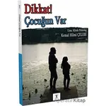 Dikkat ! Çocuğun Var - Kemal Hilmi Çelebi - Da Vinci Publishing