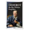 Bu Bir Hikaye Değildir - Denis Diderot - Zeplin Kitap