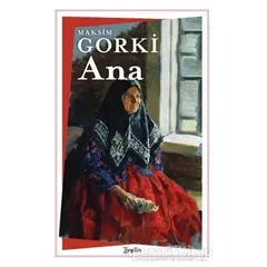 Ana - Maksim Gorki - Zeplin Kitap