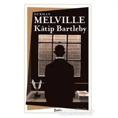 Katip Bartleby - Herman Melville - Zeplin Kitap