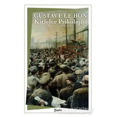 Kitleler Psikolojisi - Gustave le Bon - Zeplin Kitap