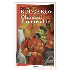 Ölümcül Yumurtalar - Mihail Afanasyeviç Bulgakov - Zeplin Kitap