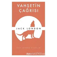 Vahşetin Çağrısı - Jack London - Zeplin Kitap