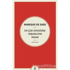 En Çok Kendisine Yabancıdır İnsan - Marquis de Sade - Zeplin Kitap