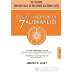 Etkili İnsanların 7 Alışkanlığı - Stephen R. Covey - Varlık Yayınları