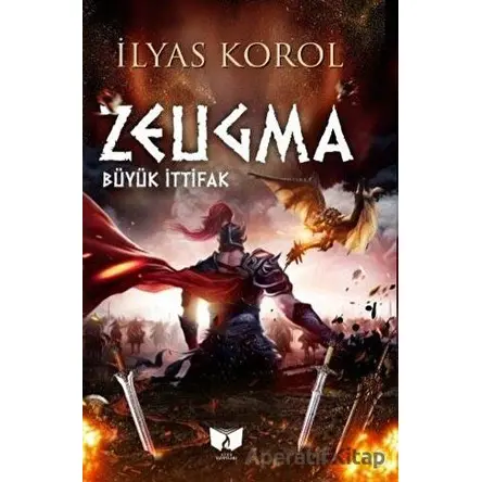 Zeugma - İlyas Korol - Ateş Yayınları