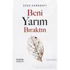 Beni Yarım Bıraktın - Zeus Kabadayı - Hayykitap