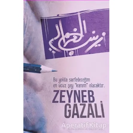 Zeyneb Gazali Ajandası - Kolektif - Dava Adamı Yayınları