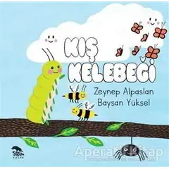 Kış Kelebeği - Zeynep Alpaslan - Sırtlan Kitap