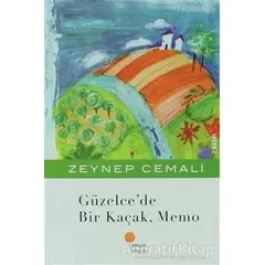 Güzelce’de Bir Kaçak, Memo - Zeynep Cemali - Günışığı Kitaplığı