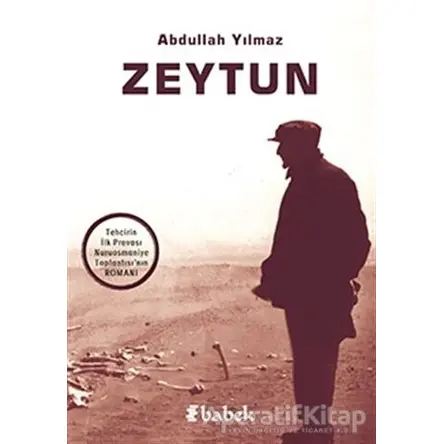 Zeytun - Abdullah Yılmaz - Babek Yayınları