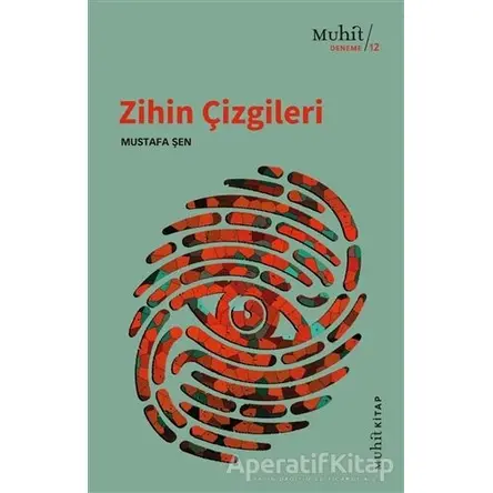 Zihin Çizgileri - Mustafa Şen - Muhit Kitap